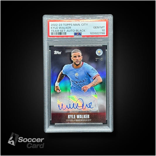 Kyle Walker (37/49) Topps Manchester City Team Set 2022/2023 - PSA 10